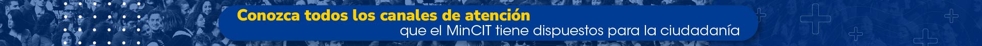 Banner-top-azul-canales-de-atencion-para-la-ciudadania-del-MINCIT-2.JPG